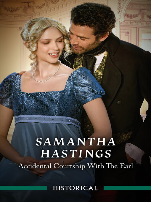 Title details for Accidental Courtship With the Earl by Samantha Hastings - Wait list